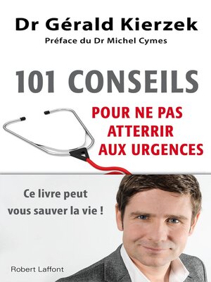 cover image of 101 conseils pour ne pas atterrir aux urgences